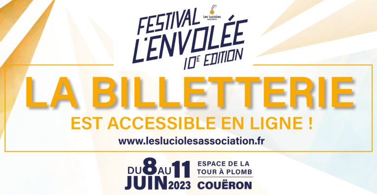 La billetterie du Festival L’Envolée #10 est ouverte !